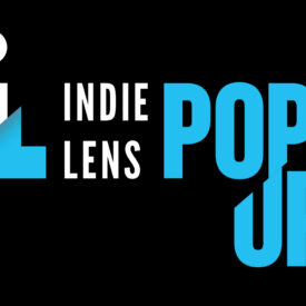 indie lens pop-up